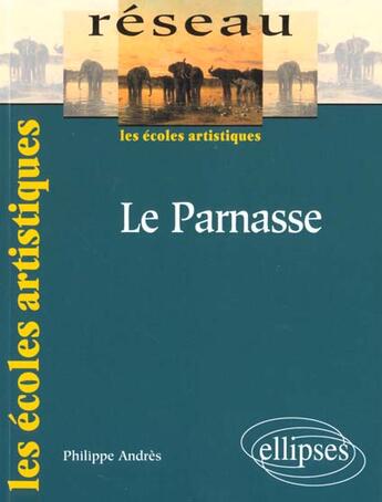 Couverture du livre « Le parnasse » de Andres aux éditions Ellipses Marketing