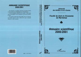 Couverture du livre « Annuaire scientifique 2000-2001 de la faculte de droit et d'economie de martinique » de  aux éditions L'harmattan