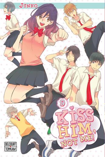 Couverture du livre « Kiss him, not me ! Tome 9 » de Junko aux éditions Delcourt