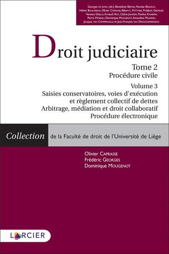 Couverture du livre « Droit Judiciaire Procédure civile - Tome 2 » de Olivier Caprasse et Georges De Leval et Frederic Georges et Dominique Mougenot aux éditions Larcier