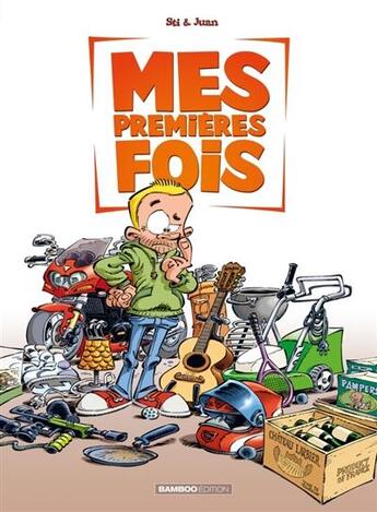 Couverture du livre « Mes premières fois Tome 1 » de Juan et Sti aux éditions Bamboo