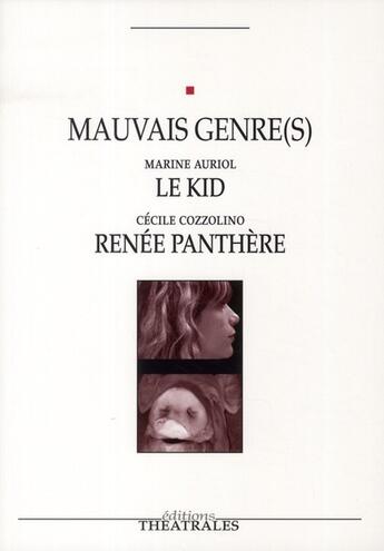 Couverture du livre « Mauvais genre(s) » de Marine Auriol et Cecile Cozzolino aux éditions Theatrales