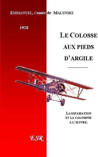 Couverture du livre « Le colosse aux pieds d'argile » de Emmanuel Malynski aux éditions Saint-remi