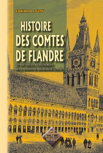 Couverture du livre « Histoire des contes de Flandre Tome 2 » de Edward Le Glay aux éditions Editions Des Regionalismes