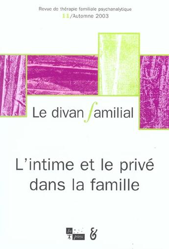 Couverture du livre « L'intime et le prive dans la famille (l') » de  aux éditions In Press