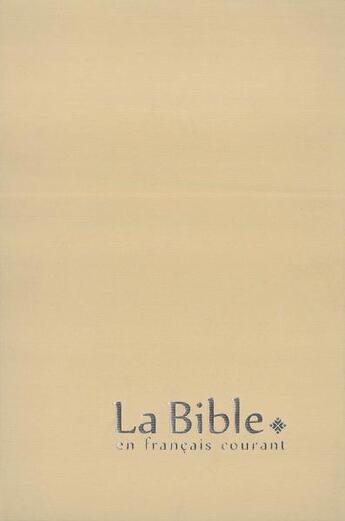 Couverture du livre « La Bible en français courant avec deutérocanoniques » de  aux éditions Bibli'o