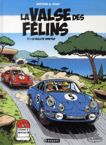 Couverture du livre « La valse des félins Tome 1 : le rallye Winter » de Skiav et Fred Weytens et Jocelyne Charrance aux éditions Paquet