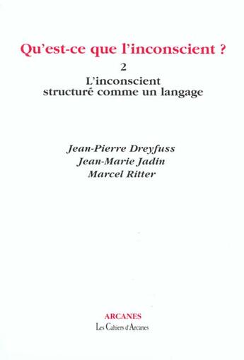 Couverture du livre « Qu'est-ce que l'inconscient ? t2 - vol02 » de Dreyfuss/Zins-Ritter aux éditions Eres