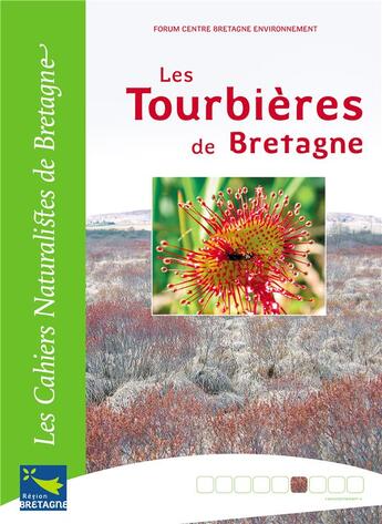 Couverture du livre « Les tourbières de Bretagne » de  aux éditions Biotope