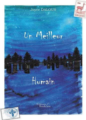 Couverture du livre « Un meilleur humain » de Joyce Dalous aux éditions Baudelaire