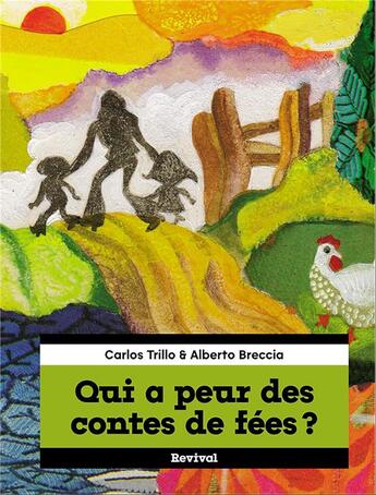 Couverture du livre « Qui a peur des contes de fées ? » de Alberto Breccia et Carlos Trillo aux éditions Revival