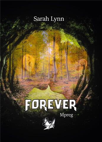 Couverture du livre « Forever » de Lynn Sarah aux éditions Jen Ink Editions