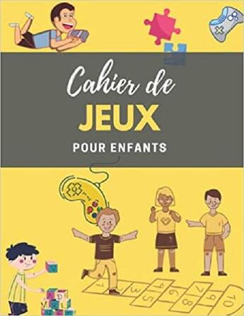 Couverture du livre « Cahier de jeux pour enfants - coloriages mots meles sodoku & labyrinthes » de Independent P. aux éditions Gravier Jonathan