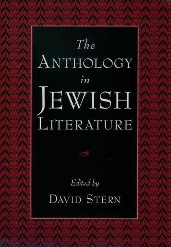 Couverture du livre « The Anthology in Jewish Literature » de Stern David aux éditions Oxford University Press Usa