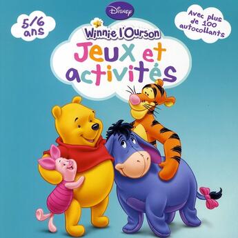 Couverture du livre « Winnie 5/6 Ans, Jeux Et Activites » de Disney aux éditions Disney Hachette