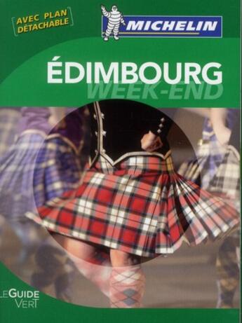 Couverture du livre « Le guide vert week-end ; Edimbourg (édition 2012) » de Collectif Michelin aux éditions Michelin