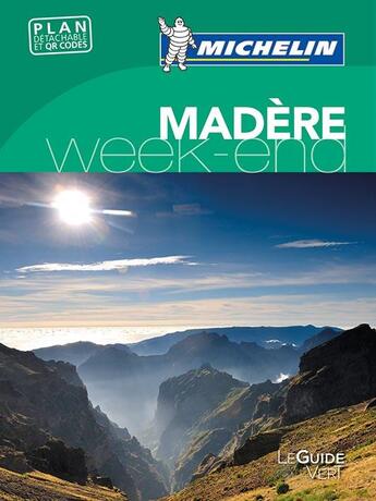 Couverture du livre « Le guide vert week-end ; Madère » de Collectif Michelin aux éditions Michelin