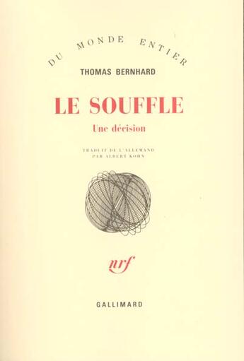 Couverture du livre « Le souffle » de Thomas Bernhard aux éditions Gallimard