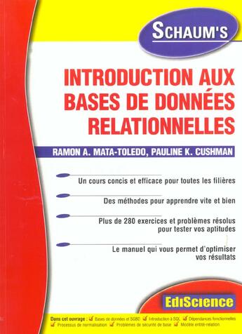 Couverture du livre « Introduction Aux Bases De Donnees Relationnelles ; Cours Et Exercices Corriges » de Ramon Mata-Toledo aux éditions Ediscience