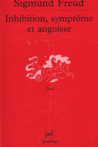 Couverture du livre « Inhibition, symptome et angoisse (5e ed) (5e édition) » de Sigmund Freud aux éditions Puf