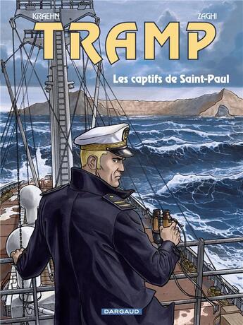 Couverture du livre « Tramp Tome 13 : les captifs de Saint-Paul » de Roberto Zaghi et Jean-Charles Kraehn et Patrick Jusseaume aux éditions Dargaud