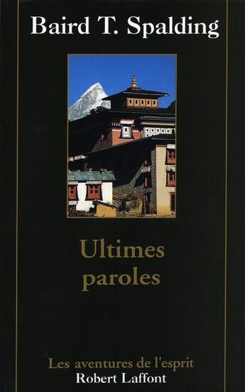 Couverture du livre « Ultimes paroles » de Spalding Baird Thoma aux éditions Robert Laffont