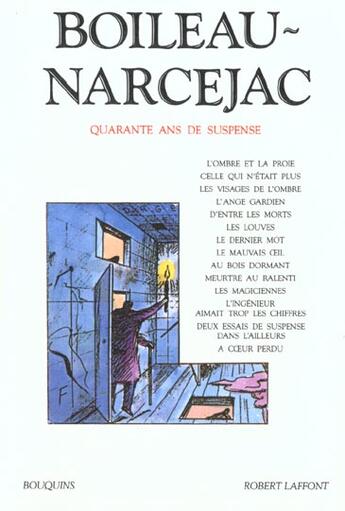 Couverture du livre « Eouvres t.1 ; l'ombre et la proie ; celle qui n'etait plus ; les visages de l'ombre ; l'ange gardien ; d'entre les » de Nicolas Boileau et Thomas Narcejac aux éditions Bouquins