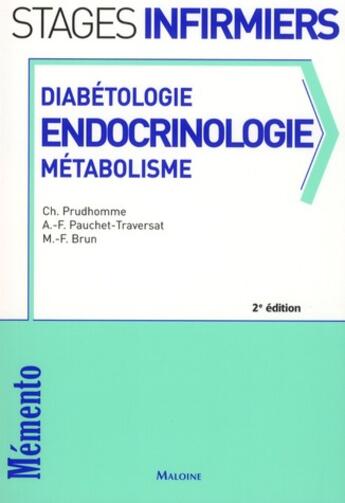 Couverture du livre « Diabétologie ; endocrinologie ; métabolisme (2e edition) » de  aux éditions Maloine