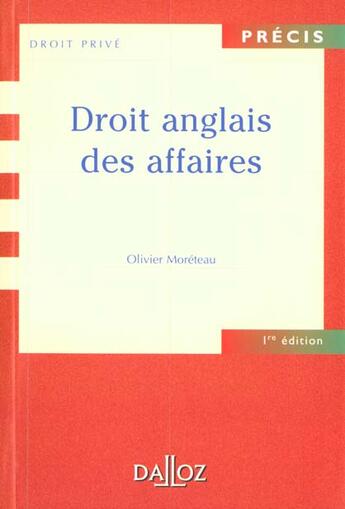 Couverture du livre « Droit anglais des affaires - 1ere ed. » de Olivier Moreteau aux éditions Dalloz