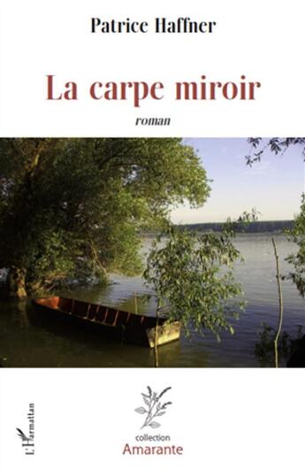 Couverture du livre « La carpe miroir » de Patrice Haffner aux éditions L'harmattan