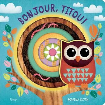 Couverture du livre « Bonjour, Titou ! » de Rowena Blyth aux éditions Kimane