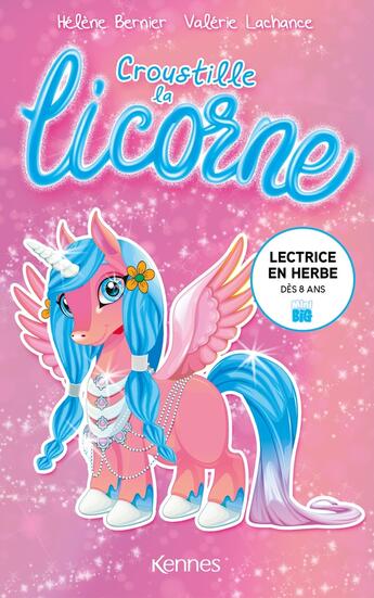 Couverture du livre « Croustille la licorne » de Helene Bernier aux éditions Les 3 As