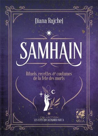 Couverture du livre « Samhain : rituels, recettes et traditions de la fête des morts » de Diana Rajchel aux éditions Vega