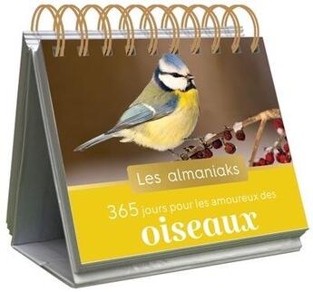 Couverture du livre « Almaniak 365 jours pour les amoureux des oiseaux » de Nidal Issa aux éditions Editions 365