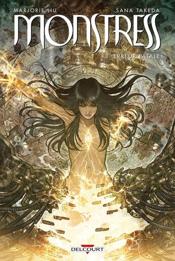 Couverture du livre « Monstress Tome 3 : erreur fatale » de Sana Takeda et Marjorie M. Liu aux éditions Delcourt