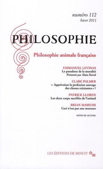 Couverture du livre « Revue philosophie n.112 : philosophie animale francaise » de Revue Philosophie Minuit aux éditions Minuit