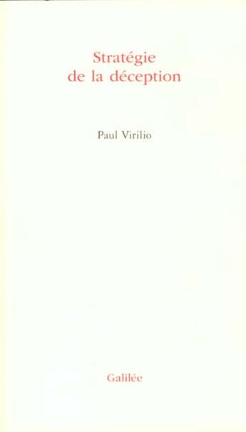 Couverture du livre « Strategie de la deception » de Paul Virilio aux éditions Galilee