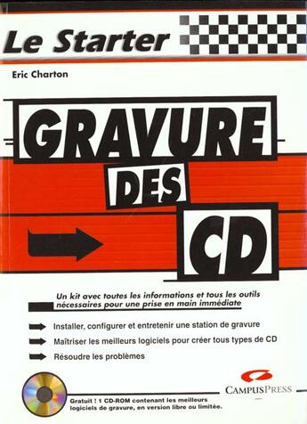 Couverture du livre « Le Starter Gravure De Cdrom » de Eric Charton aux éditions Campuspress