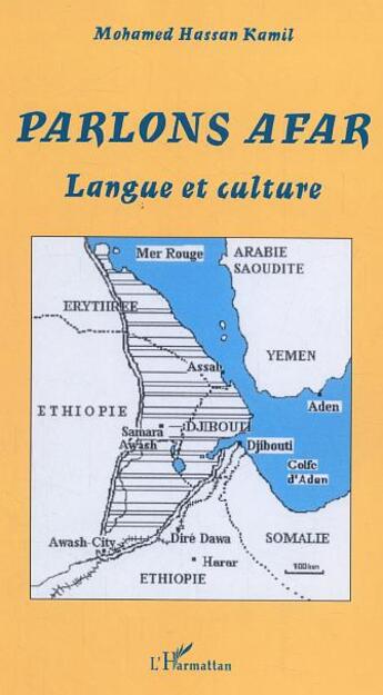 Couverture du livre « Parlons afar - langue et culture » de Mohamed-Hassan Kamil aux éditions L'harmattan