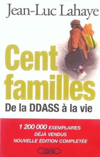 Couverture du livre « Cent familles de la das a la vie nouvelle edition completee » de Lahaye Jean-Luc aux éditions Michel Lafon