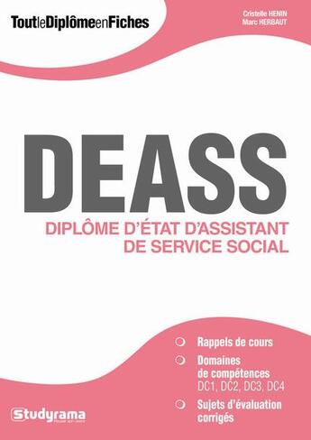 Couverture du livre « DEASS ; diplome d'état d'assistant de service social » de Cristelle Henin et Marc Herbaut aux éditions Studyrama