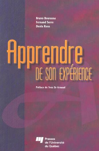 Couverture du livre « Apprendre de son expérience » de Fernand Serre et Denis Ross et Bruno Bourassa aux éditions Pu De Quebec