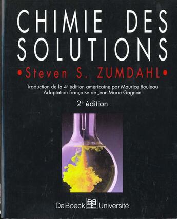 Couverture du livre « Chimie des solutions » de Zumdahl aux éditions De Boeck