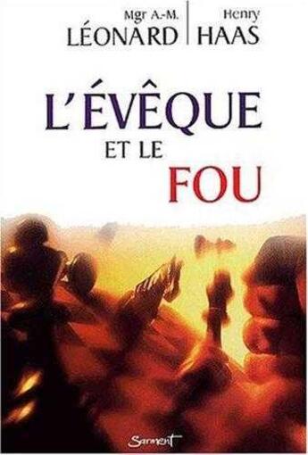 Couverture du livre « L'eveque et le fou » de Haas/Leonard aux éditions Jubile