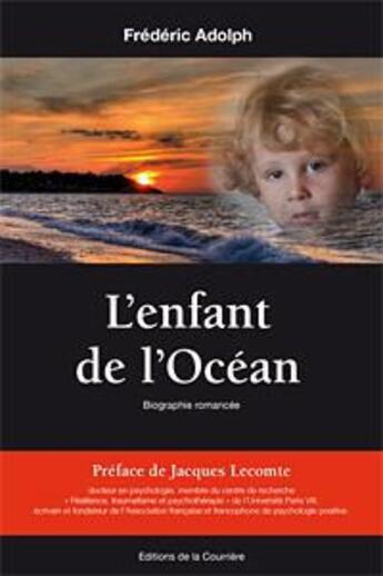 Couverture du livre « L'enfant de l'ocean » de Adolph Frederic aux éditions La Courriere