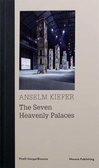 Couverture du livre « The seven heavenly palaces » de Anselm Kiefer aux éditions Mousse Publishing