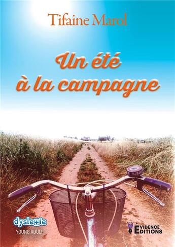 Couverture du livre « Un été à la campagne » de Tifaine Marole aux éditions Evidence Editions