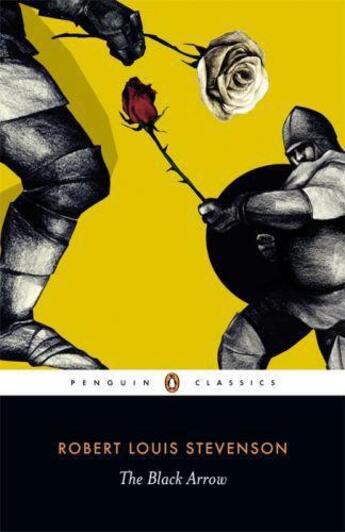 Couverture du livre « The Black Arrow » de Robert Louis Stevenson aux éditions Penguin Books Ltd Digital