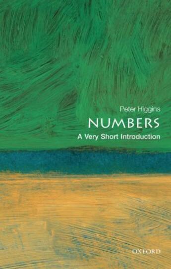 Couverture du livre « Numbers: A Very Short Introduction » de Higgins Peter M aux éditions Oup Oxford