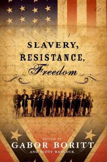 Couverture du livre « Slavery, Resistance, Freedom » de Gabor S Boritt aux éditions Oxford University Press Usa